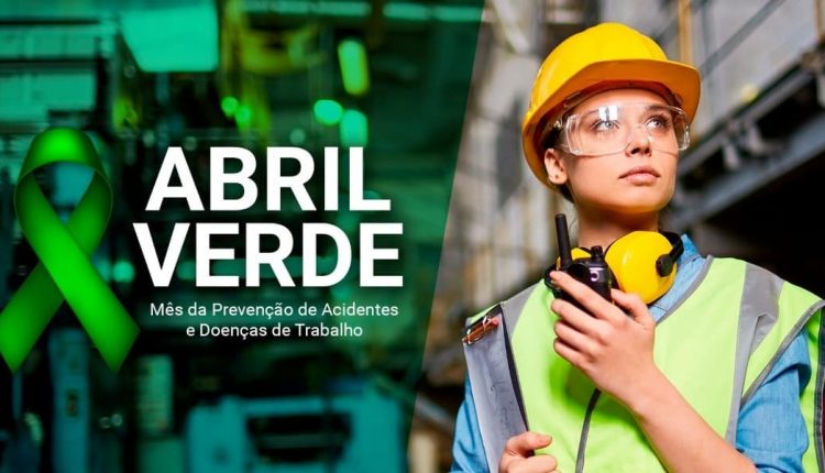 Abril Verde: movimento consolida as ações público-privadas para a conscientização prevencionista - Revista Cipa