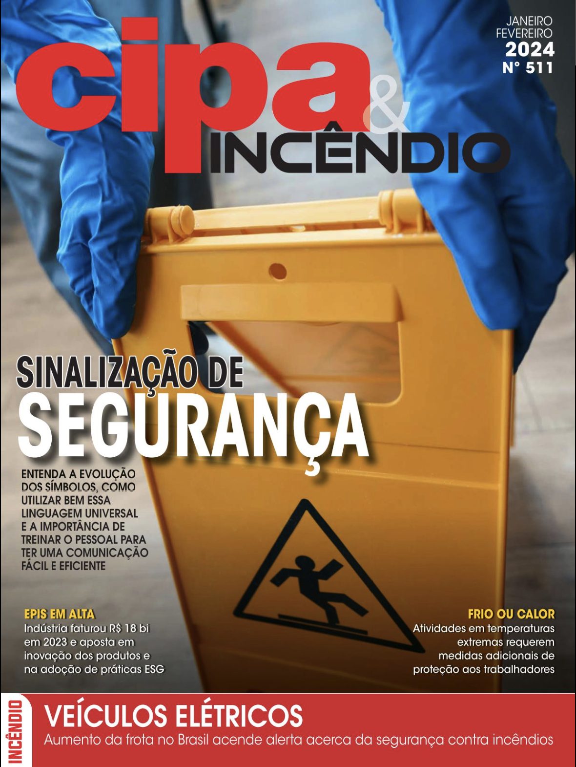 Revista Cipa & Incêndio - Edição 511 - Janeiro/Fevereiro 2024