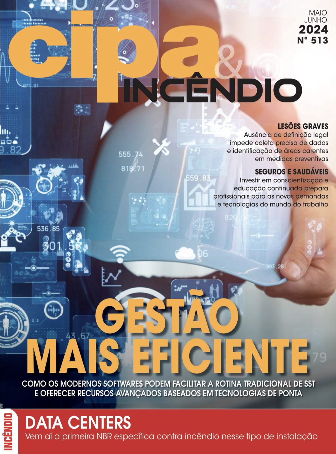 Revista Cipa & Incêndio - Edição 513 - Maio/Junho 2024